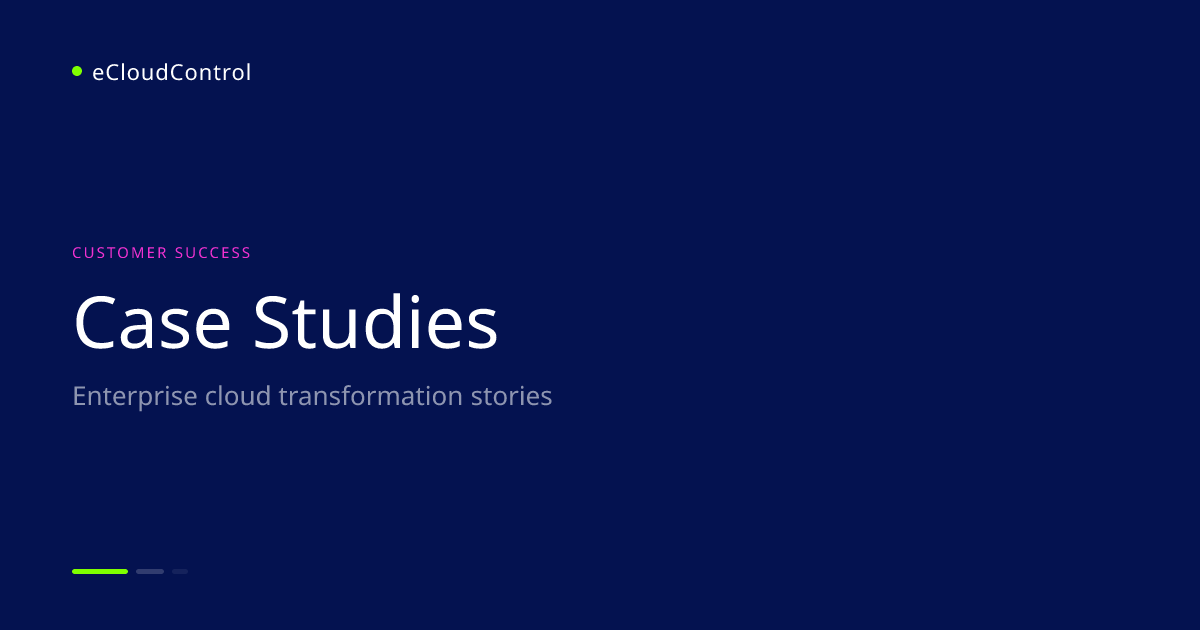 Cloud Transformation Case Studies | eCloudControl