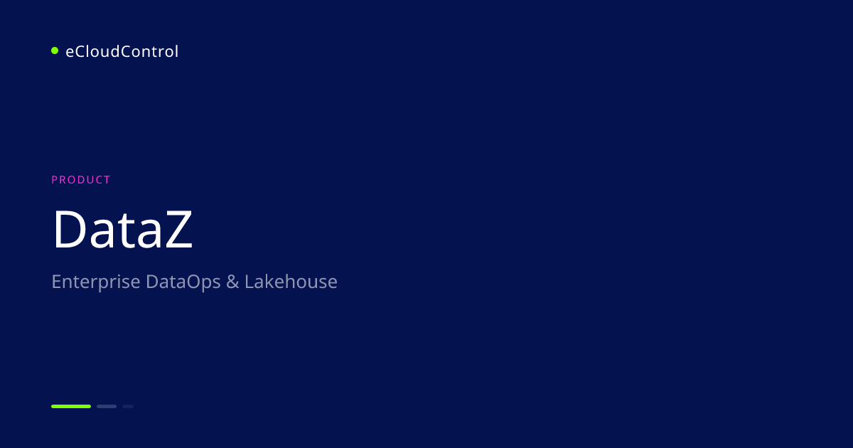 DataZ: Enterprise DataOps & Lakehouse | eCloudControl