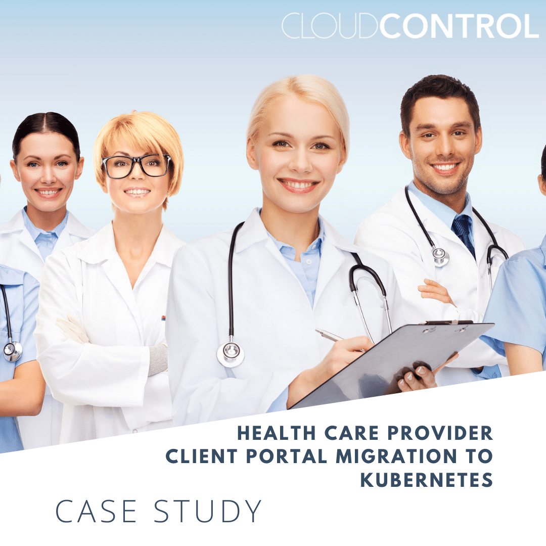 Healthcare case study – Migrating to a LOWTOUCH Kubernetes