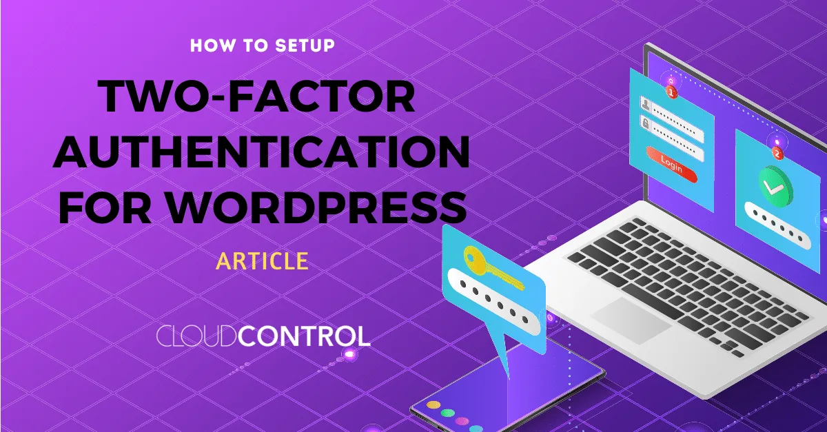 Two-Factor Authentication for WordPress