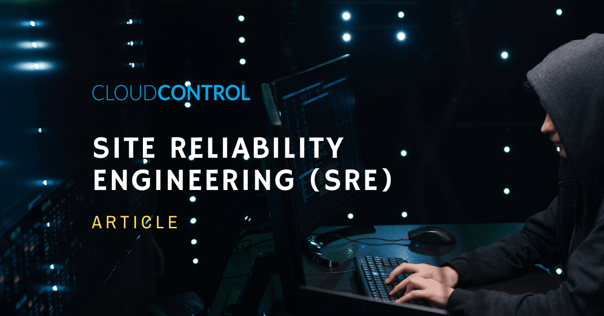 SITE RELIABILITY ENGINEERING (SRE)