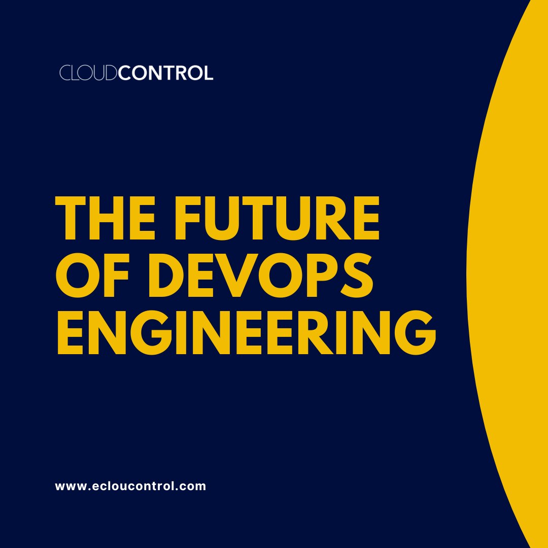 The Future of DevOps Engineering